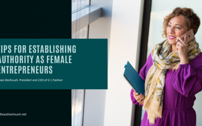 Tips for Establishing Authority as Female Entrepreneurs