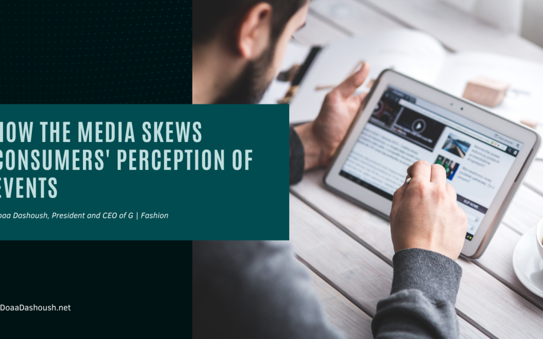 How the Media Skews Consumers’ Perception of Events