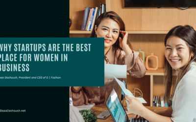 Why Startups Are the Best Place for Women in Business